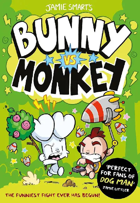 Bunny vs Monkey (a Phoenix Comic Book, from the million-selling Jamie Smart, Illustrator of the Year) by Jamie Smart