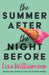 The Summer After the Night Before - from Waterstones Prize-winning author, Lisa Williamson by Lisa Williamson