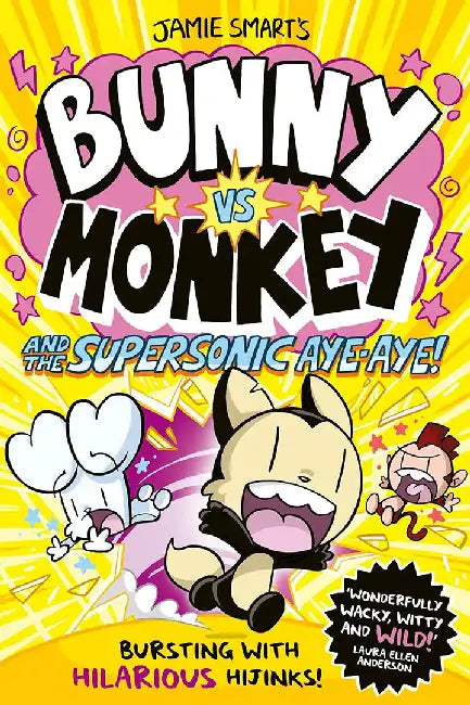 Bunny vs Monkey and the Supersonic Aye-aye (a Phoenix Comic Book, from the million-selling Jamie Smart, Illustrator of the Year) by Jamie Smart