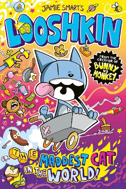 Looshkin: The Maddest Cat in the World (a Phoenix Comic Book, from the million-selling Jamie Smart, Illustrator of the Year) by Jamie Smart