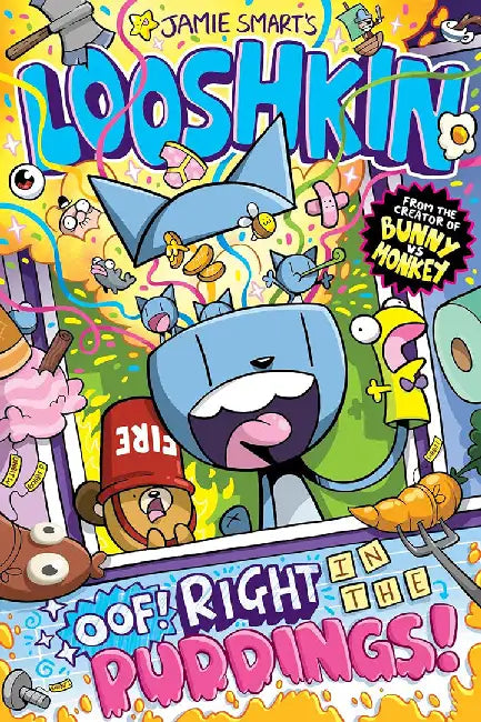 Looshkin: Oof! Right in the Puddings! (a Phoenix Comic Book, from the million-selling Jamie Smart, Illustrator of the Year) by Jamie Smart