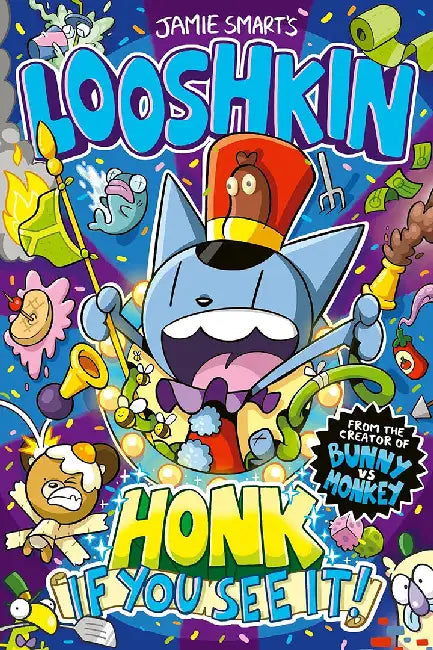 Looshkin: Honk If You See It! (a Phoenix Comic Book, from the million-selling Jamie Smart, Illustrator of the Year) by Jamie Smart