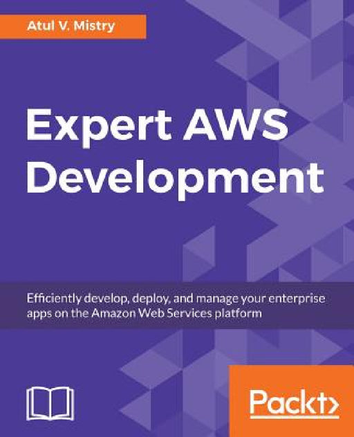 Expert AWS Development by Atul V. Mistry