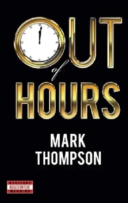 Out of Hours by Mark Thompson