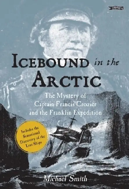 Captain Francis Crozier [wt]: Last Man Standing? [wst] by Michael Smith