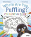 Where Are You, Puffling? Colouring Book by Gerry Daly