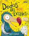 Dodos Are Not Extinct! by Paddy Donnelly