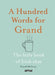 A Hundred Words for Grand: The Little Book of Irish Chat by Kunak McGann
