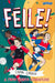 Feile! A Twin Power Adventure by Emma Larkin