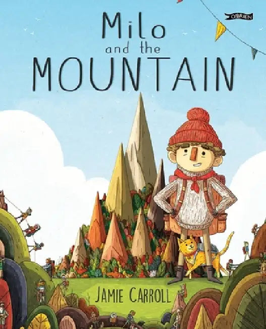 Milo and the Mountain by Jamie Carroll