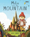 Milo and the Mountain by Jamie Carroll