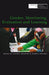 Gender, Monitoring, Evaluation and Learning by Caroline Sweetman, Kimberly Bowman
