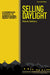 Selling Daylight: A Commercial Strategy to Address Global Energy Poverty by Martin Bellamy