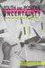 Youth and Positive Uncertainty: Negotiating Life Pathways in Post-Conflict and Fragile Environments by Vicky Johnson