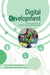 Digital Development: Stories of Hope from Health and Social Development by Sundeep Sahay
