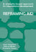 Reframing Aid: A Strengths-Based Approach for International Development by Winterford