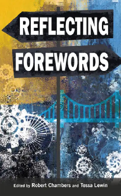 Reflecting Forewords by Robert Chambers