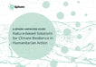 Nature-Based Solutions for Climate Resilience in Humanitarian Action: A Sphere Unpacked Guide by Association Sphere