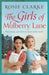 The Girls of Mulberry Lane by Rosie Clarke
