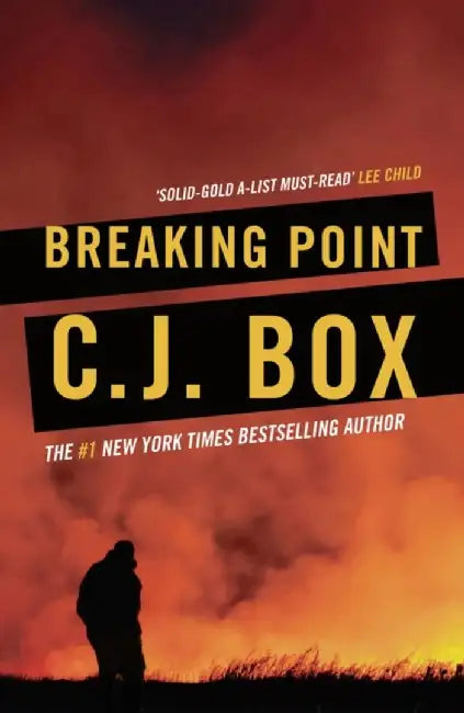 Breaking Point by C.J. Box