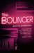 The Bouncer by David Gordon