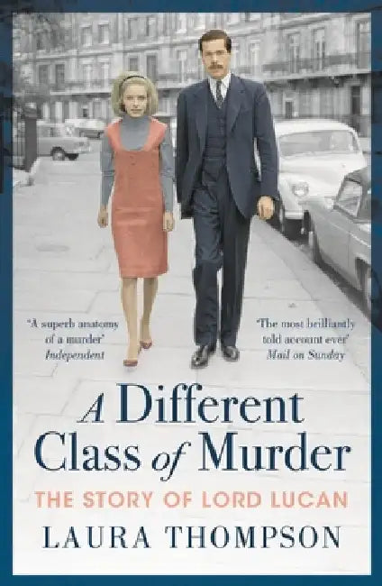 A Different Class of Murder by Laura Thompson