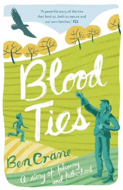 Blood Ties by Ben Crane