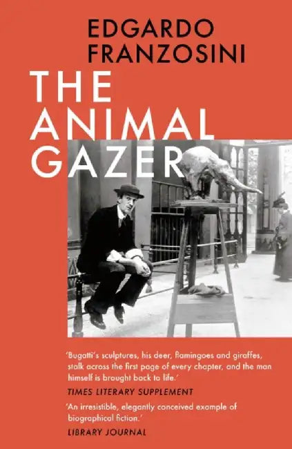 The Animal Gazer by Edgardo Franzosini