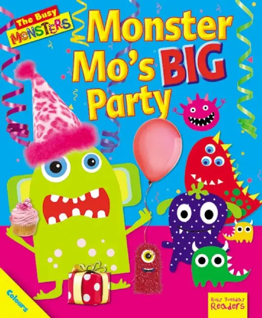 Busy Monsters: Monster Mo's BIG Party by Dee Reid