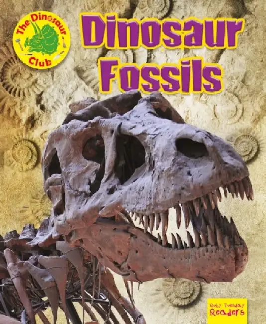 Dinosaur Fossils by Ruth Owen