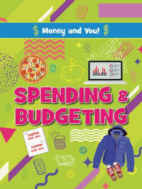 Spending and Budgeting by Anna Young