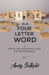 Life Is a Four-Letter Word: A Mental Health Survival Guide for Professionals by Andy Salkeld