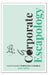 Corporate Escapology: A Practical Guide to Breaking Free and Moving on by Adam Forbes