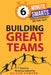 Building Great Teams by Alison Coward