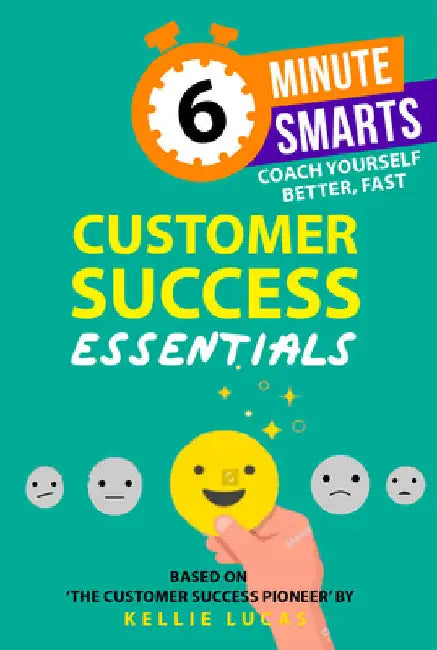 Customer Success Essentials by Lucas, Kellie