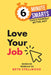 Love Your Job by Beth Stallwood