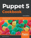 Puppet 5 Cookbook - Fourth Edition by Thomas Uphill
