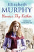 Honour Thy Father by Elizabeth Murphy