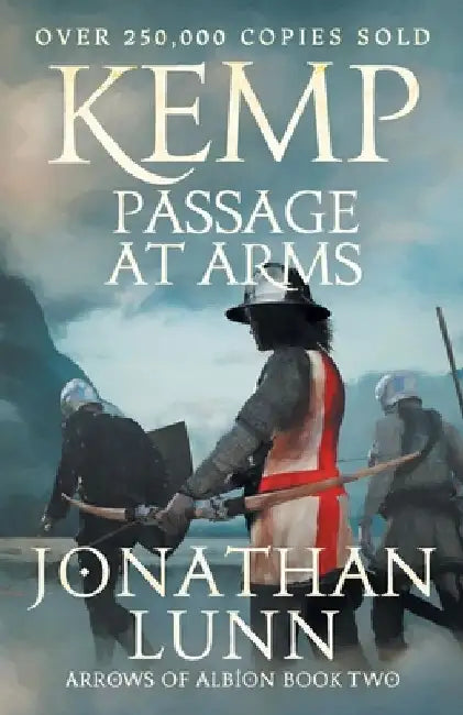 Kemp: Passage at Arms by Jonathan Lunn