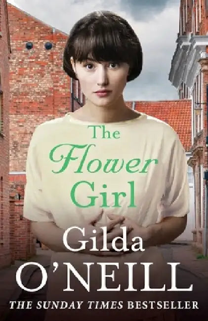 The Flower Girl by Gilda O'Neill