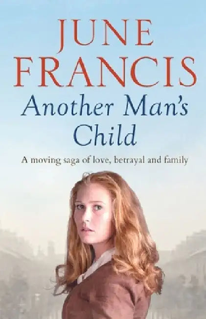 Another Man's Child by June Francis