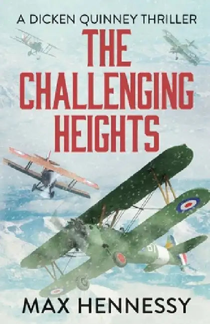 The Challenging Heights by Max Hennessy