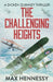 The Challenging Heights by Max Hennessy