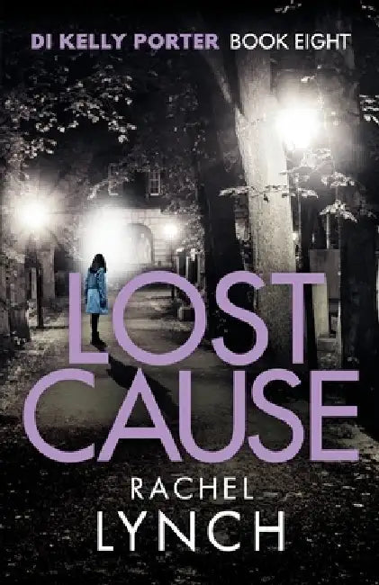Lost Cause by Rachel Lynch