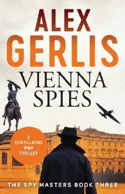 Vienna Spies by Alex Gerlis