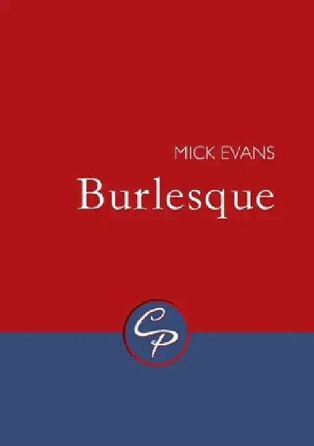 Burlesque by Mick Evans