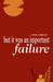 But It Was an Important Failure by Omar Sabbagh