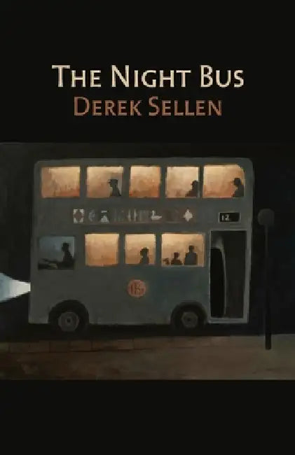 The Night Bus by Derek Sellen