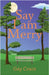Say I am Merry by Crace, Gay