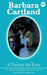 197. A Victory for Love by Barbara Cartland